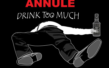 DRINK TOO MUCH (ANNULE)
